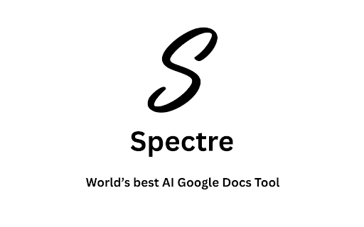 Spectre: AI Editor for Google Docs