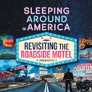 Sleeping Around in America cover