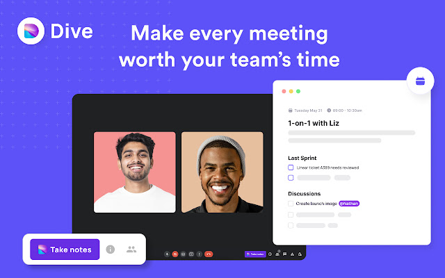 Dive - Make meetings meaningful chrome extension