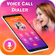 Download Voice Call Dialer -Voice Phone Dialer For PC Windows and Mac 1.0