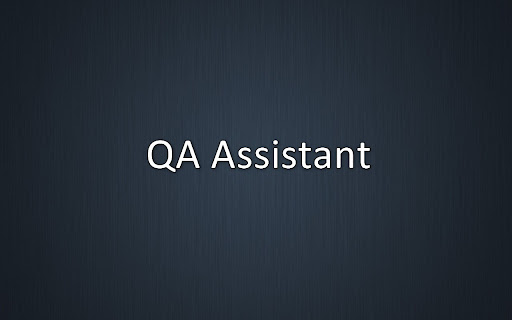 PT QA Assistant