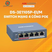 Switch Poe 4 Cổng Hikvision Ds - 3E1105P - Ei/M - Hàng Chính Hãng