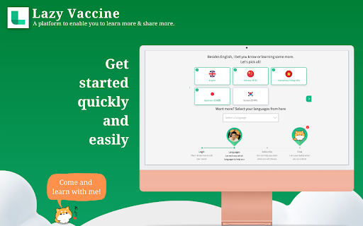 Lazy Vaccine Platform