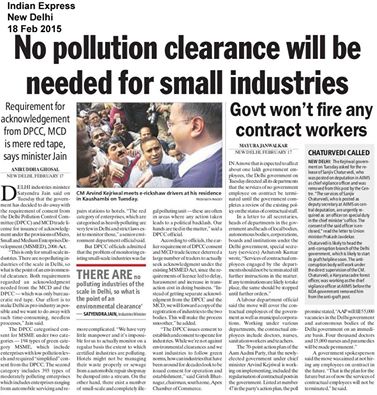 Delhi is now more Business Friendly for entrepreneurs! Small scale industries don't need to take pollution clearance anymore.   ----------------------------------------------------  
