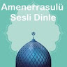 Amenerrasulu Sesli Dinle icon