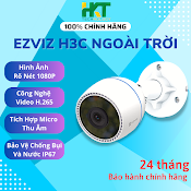 Camera Ip Wifi Ezviz H3C 2Mp Ngoài Trời Có Mic Thu Âm - Hàng Chính Hãng