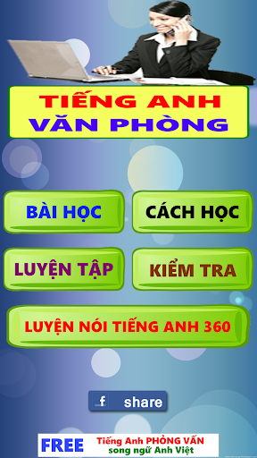 Tiếng Anh văn phòng song ngữ