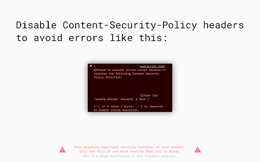 Always Disable Content-Security-Policy