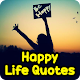 Download Happy Life Quotes | Best Life Living Quotes/Status For PC Windows and Mac 0.1