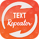 Download Text Repeater For PC Windows and Mac