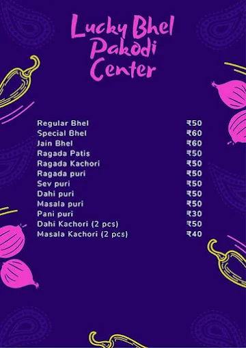 Lucky Bhel Pakodi Center menu 
