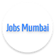 Download Jobs in Mumbai For PC Windows and Mac 1.0.0