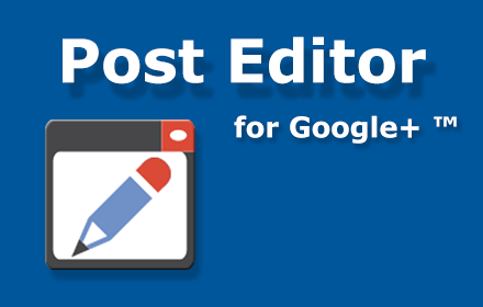 Post Editor for Google+™ small promo image