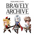 Bravely Archive1.0.0 (10005) (Armeabi)