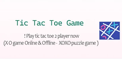 Tic Tac Toe 2 Player: XOXO para Android - Download