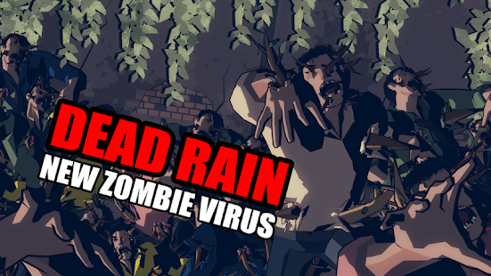 download Dead Rain : New zombie virus Apk Mod unlimited money