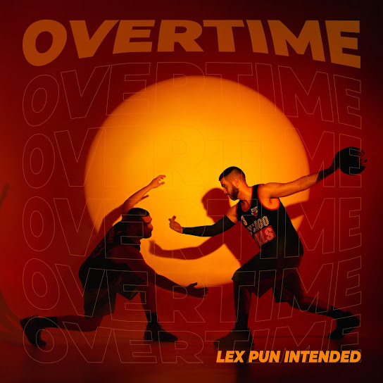 Обкладинка альбому Lex Pun INtended - Overtime