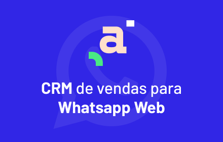 CRM de vendas para Whatsapp Web - via Agendor Preview image 0