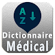 Download Dictionnaire Médical For PC Windows and Mac 1