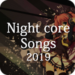 Cover Image of ダウンロード Nightcore Songs Mp3 2020 1.5 APK