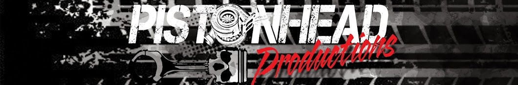 Pistonhead Productions Banner