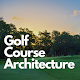 Download Golf Course Architecture For PC Windows and Mac 1.0