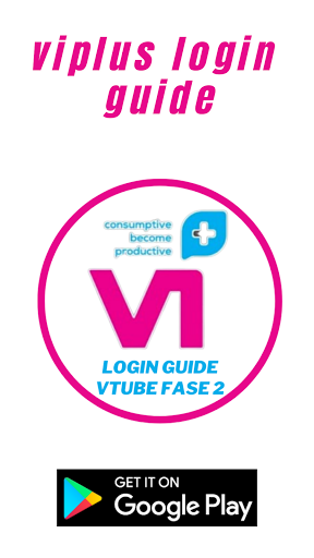 Viplus Login - Panduan Lengkap Vtube Fase 2