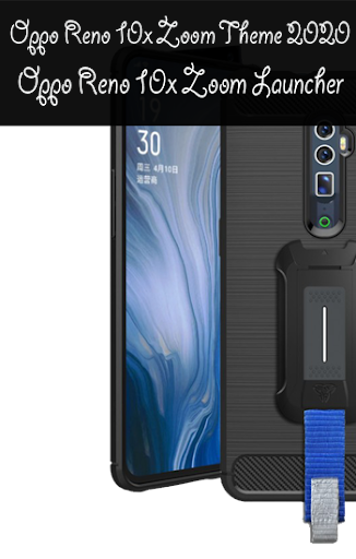 Oppo Reno 10X Zoom Themes 2020  Oppo Launcher
