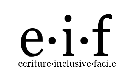 Ecriture·Inclusive·Facile — e·i·f Preview image 0