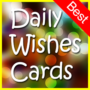 Download Daily Wishes Cards & All Greeting Cards For PC Windows and Mac