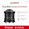 Ống Kính Laowa 9Mm F/2.8 Zero - D For Fujifilm X - Hàng Chính Hãng