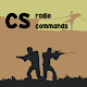 Download CS Radio Commands (follow me, fire in the hole...) For PC Windows and Mac 1.1.0.0