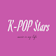 Download K-POP: K-Pop Music, K-STARS, KOREAN Stars For PC Windows and Mac 1.01