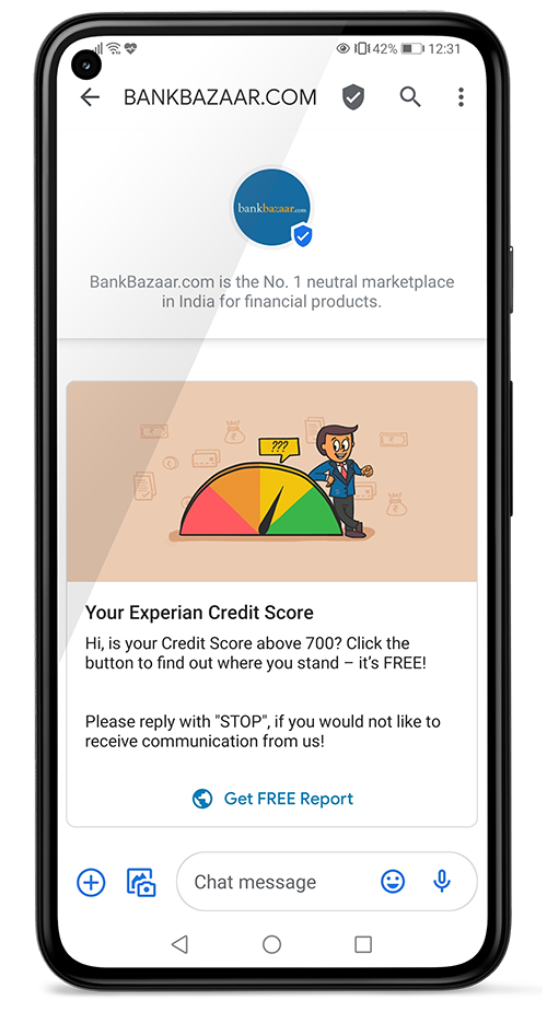 Bank Bazaar uses RCS Business Messaging campaigns to encourage customers to check their credit score.