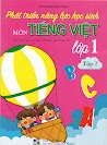 Sách - Phát Triển Năng Lực Học Sinh Môn Tiếng Việt Lớp 1 Tập 2 (Biên Soạn Theo Chương Trình Sgk Mới)