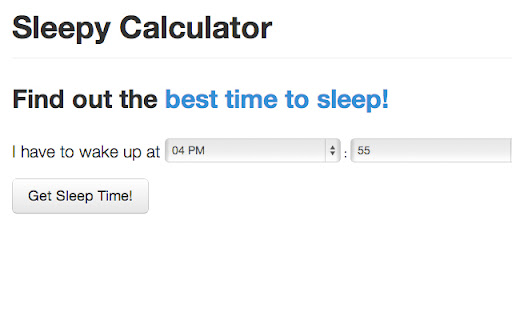 Sleepy Calculator Find out the best time sleep! 