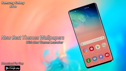 Theme for Samsung Galaxy S11 Plus Launcher