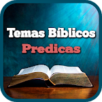 Temas Bíblicos y Predicas Cristianas Apk