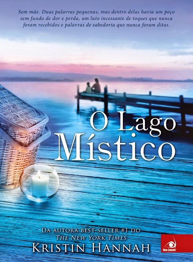 Kristin Hannah - O  lago místico