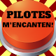 Download PILOTES QUE SON DE BONES M'ENCANTEN For PC Windows and Mac 1.1