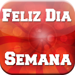 Cover Image of Download Frases Feliz Dia De La Semana 2.3 APK