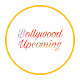 Upcoming Movies Bollywood > Bollywood Movies