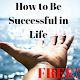 Download How to Be Successful in Life For PC Windows and Mac 1.1