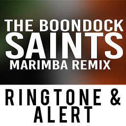 The Boondock Saints Marimba