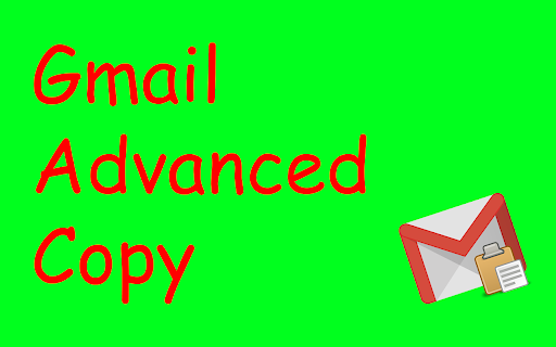 Gmail Advanced Copy