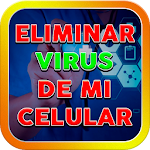 Cover Image of Télécharger Eliminar Virus de mi Celular Android Tutorial 1.0 APK