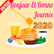 Download bonjour et bonne journée 2020 For PC Windows and Mac 1.0