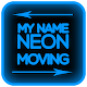 Download My Name Neon Moving Live Wallpaper For PC Windows and Mac