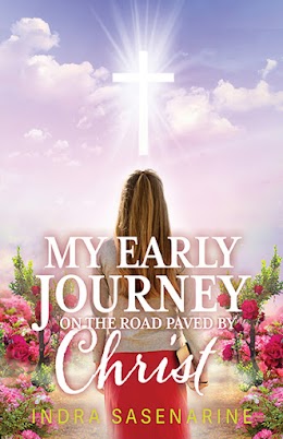 My Early Journey On The Road Paved by Christ cover