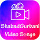 Download Shabad Gurbani Video Songs For PC Windows and Mac 1.1